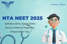 NTA NEET 2025: Key Details on Syllabus, Exam Dates, Pattern, Eligibility & Preparation Strategies