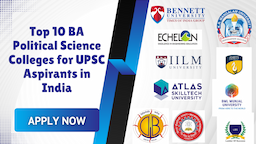 Top 10 BA Political Science Colleges for UPSC Aspirants in India
