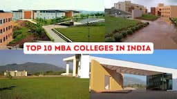 Top 10 MBA Colleges in India: Fees, Admissions 2026, Placement, & Exams