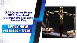 CLAT Question Paper 2025: Download Questions Papers with Answer Key